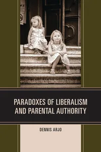 Paradoxes of Liberalism and Parental Authority_cover