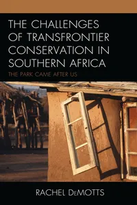The Challenges of Transfrontier Conservation in Southern Africa_cover