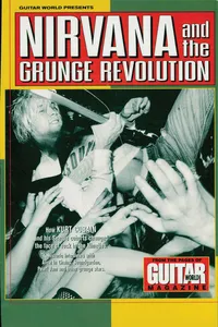 Guitar World Presents Nirvana and the Grunge Revolution_cover