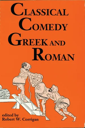 Classical Comedy: Greek and Roman
