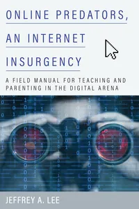 Online Predators, an Internet Insurgency_cover