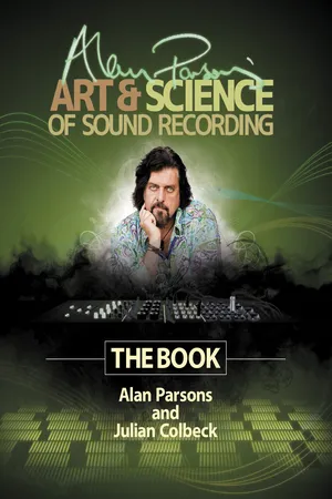 Alan Parsons' Art & Science of Sound Recording