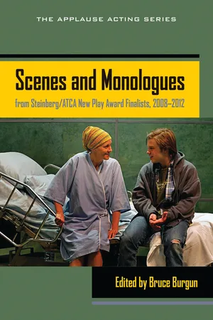 Scenes and Monologues from Steinberg/ATCA New Play Award Finalists,  2008-2012