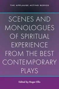 Scenes and Monologues of Spiritual Experience from the Best Contemporary Plays_cover