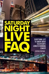 Saturday Night Live FAQ_cover
