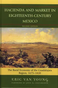 Hacienda and Market in Eighteenth-Century Mexico_cover