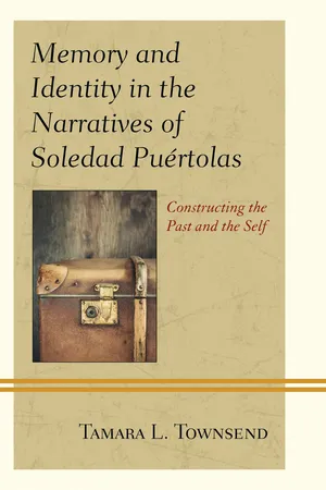 Memory and Identity in the Narratives of Soledad Puértolas