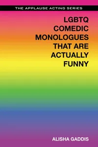 LGBTQ Comedic Monologues That Are Actually Funny_cover
