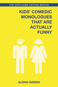 Kids' Comedic Monologues That Are Actually Funny_cover