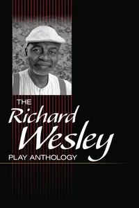 The Richard Wesley Play Anthology_cover