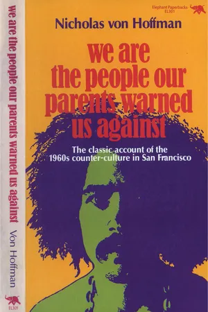 We Are the People Our Parents Warned Us Against