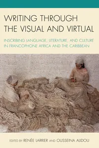 Writing through the Visual and Virtual_cover