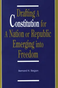 Drafting a Constitution for a Nation or Republic Emerging into Freedom_cover