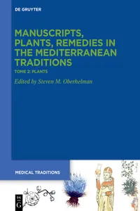 Tome 2: Plants. Botany, Gardens, ›Materia medica‹, Ethnopharmacology_cover
