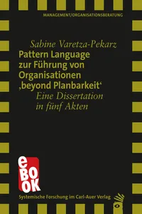 Pattern Language zur Führung von Organisationen 'beyond Planbarkeit'_cover