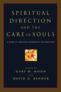 Spiritual Direction and the Care of Souls_cover