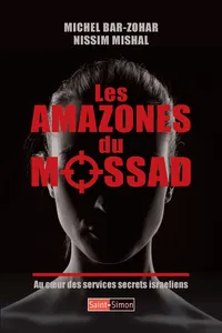 Les Amazones du Mossad au coeur des services secrets israeliens_cover