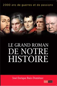 Le grand roman de notre histoire_cover