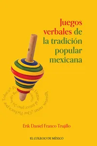Juegos verbales de tradición popular mexicana_cover