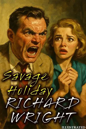 Savage Holiday. Illustrated