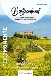 Baskenland - Spaniens Norden und Frankreichs Nordwesten - ReiseMomente_cover