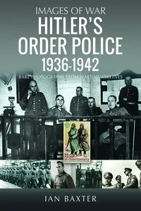 Hitler's Order Police 1936–1942_cover