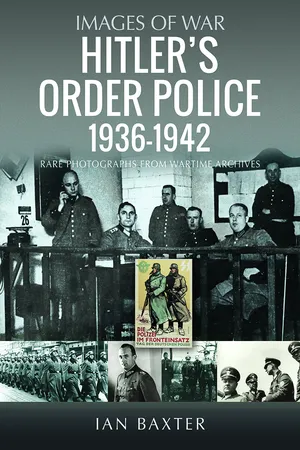 Hitler's Order Police 1936–1942