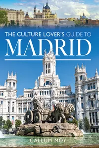 The Culture Lover's Guide to Madrid_cover
