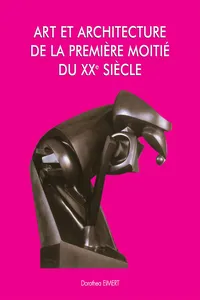 Art et Architecture de la première moitié du XXe siècle