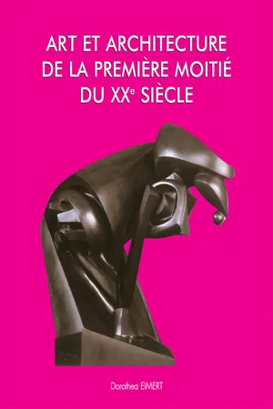 Art et Architecture de la première moitié du XXe siècle