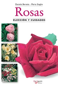 Rosas. Elección y cuidados_cover