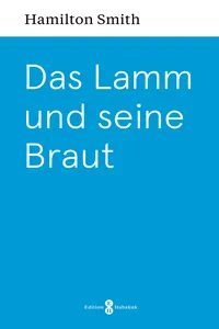 Das Lamm und seine Braut