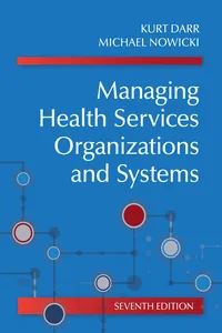 Managing Health Services Organizations and Systems, Seventh Edition_cover