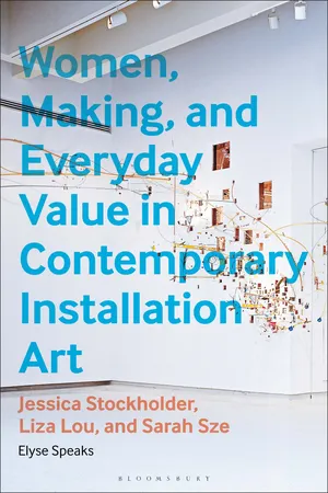 Women, Making, and Everyday Value in Contemporary Installation Art