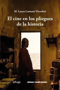 El cine en los pliegues de la historia_cover