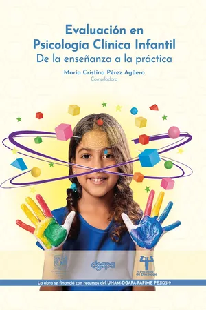 Evaluación en psicología clínica infantil. De la enseñanza a la práctica