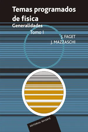 Temas programados de física. Generalidades