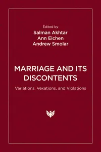 Marriage and Its Discontents