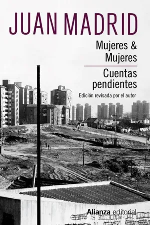 Mujeres & Mujeres. Cuentas pendientes