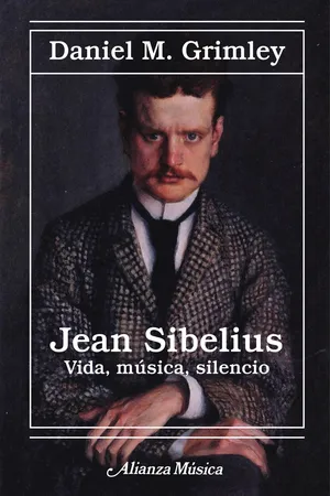 Jean Sibelius. Vida, música, silencio