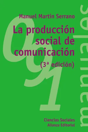 La producción social de la comunicación