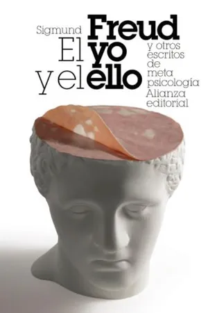 El yo y el ello y otros ensayos de metapsicología