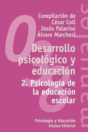 Desarrollo psicológico y educación, 2