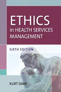 Ethics in Health Services Management, Sixth Edition_cover