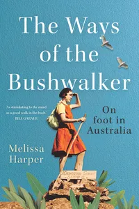 The Ways of the Bushwalker_cover