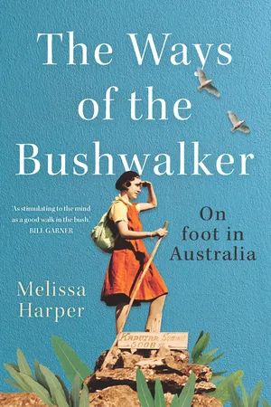 The Ways of the Bushwalker