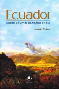 Ecuador. Escenas de la vida en América del Sur_cover