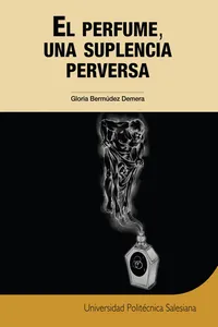 El perfume, una suplencia perversa_cover