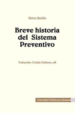 Breve historia del Sistema Preventivo