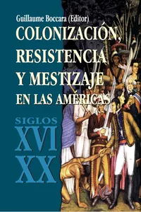 Colonización, resistencia y mestizaje en las Américas_cover